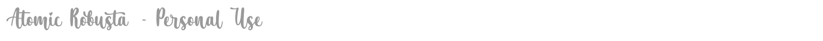 Atomic Robusta font preview